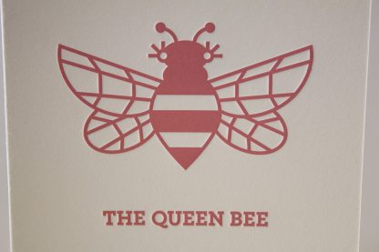 The Queen Bee Letterpress Greeting Card - Front Closeup