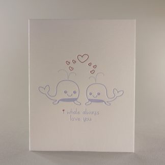 Whale Love You Letterpress Greeting Card